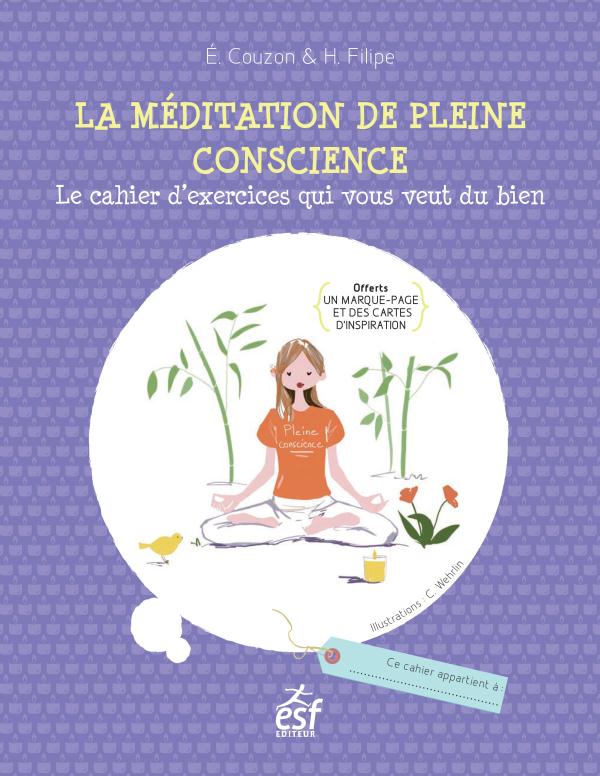 LA MEDITATION DE PLEINE CONSCIENCE NED