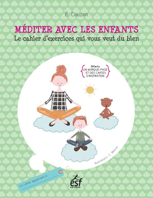 MEDITER AVEC LES ENFANTS NED