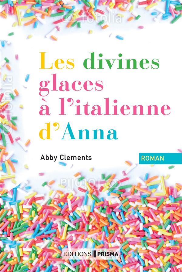 LES DIVINES GLACES ITALIENNES D'ANNA