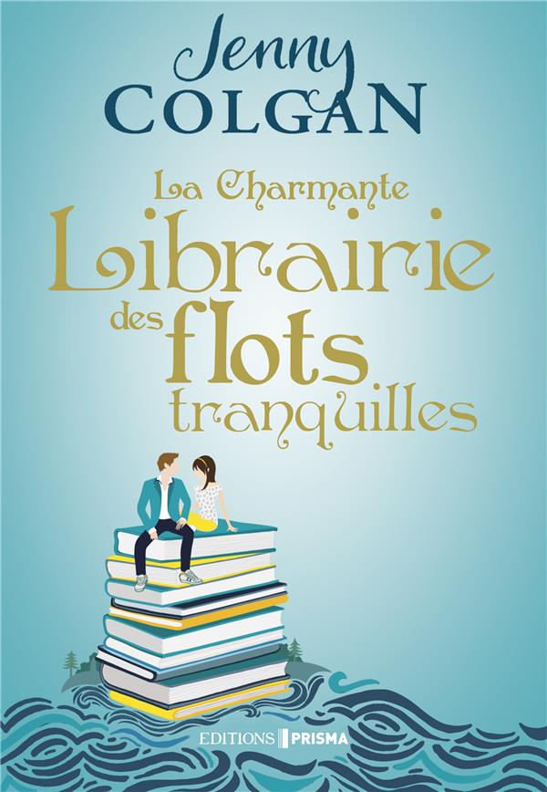 LA CHARMANTE LIBRAIRIE DES FLOTS TRANQUILLES