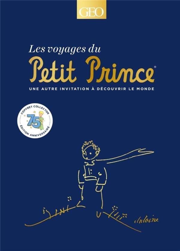 LES VOYAGES DU PETIT PRINCE