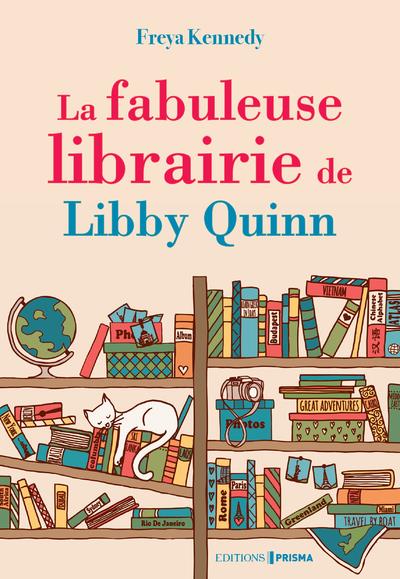 LA FABULEUSE LIBRAIRIE DE LIBBY QUINN