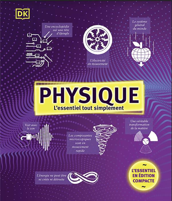 PHYSIQUE - L'ESSENTIEL TOUT SIMPLEMENT