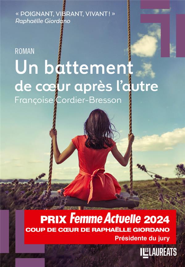 UN BATTEMENT DE COEUR APRES L'AUTRE - COUP DE COEUR DE RAPHAELLE GIORDANO PRIX FEMME ACTUELLE 2024