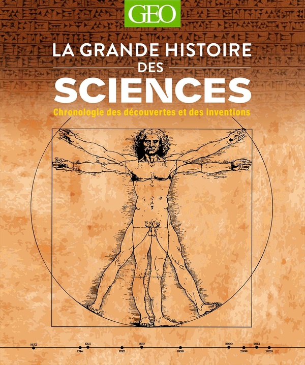 LA GRANDE HISTOIRE DES SCIENCES - CHRONOLOGIE DES DECOUVERTES ET DES INVENTIONS