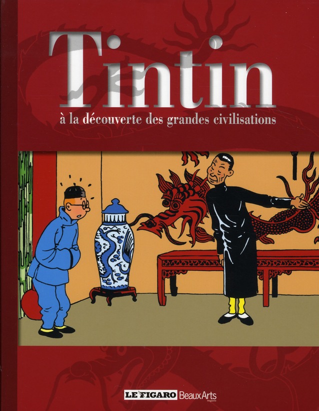 TINTIN A LA DECOUVERTE DES GRANDES CIVILISATIONS