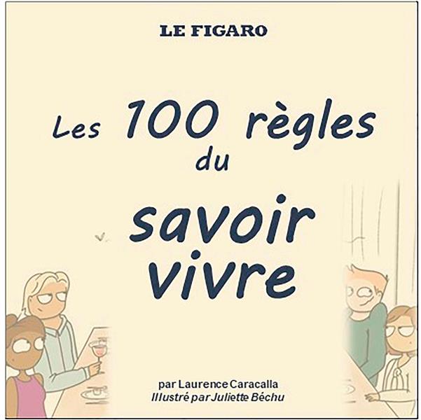 LES 100 REGLES DU SAVOIR VIVRE