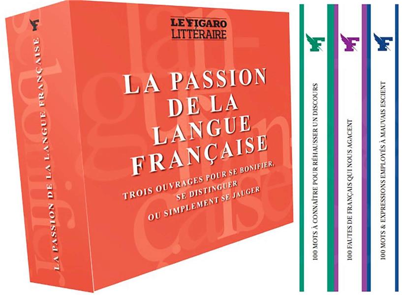 COFFRET GUIDE 100: LA PASSION DE LA LANGUE FRANCAISE - TROIS OUVRAGES POUR SE BONIFIER, SE DISTINGUE