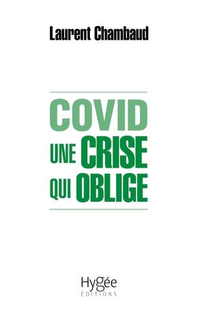COVID-19 : L'EMERGENCE DE LA SANTE PUBLIQUE