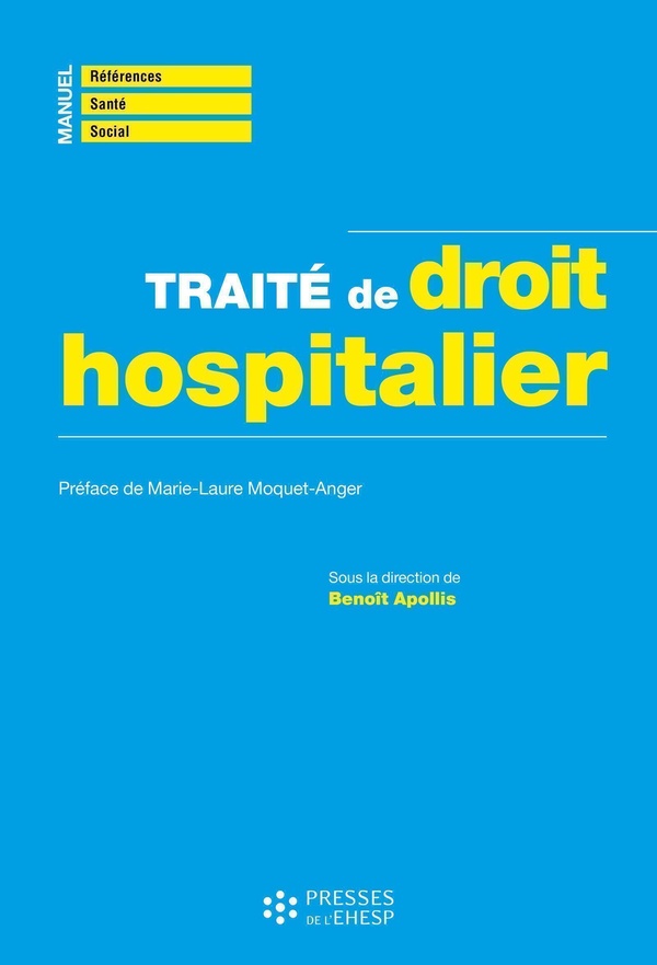 TRAITE DE DROIT HOSPITALIER