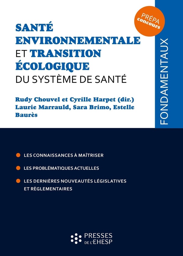 SANTE ENVIRONNEMENTALE ET TRANSITION ECOLOGIQUE DU SYSTEME DE SANTE