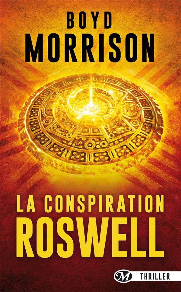 LA CONSPIRATION ROSWELL