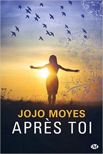 LA TRILOGIE AVANT TOI, T2 : APRES TOI