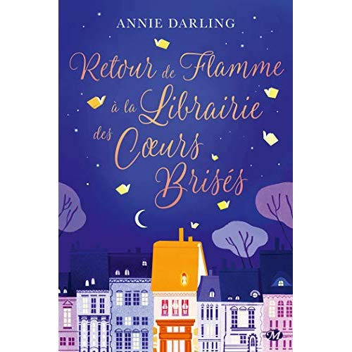 RETOUR DE FLAMME A LA LIBRAIRIE DES COEURS BRISES