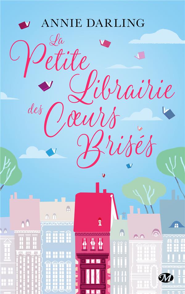 LA PETITE LIBRAIRIE DES COEURS BRISES