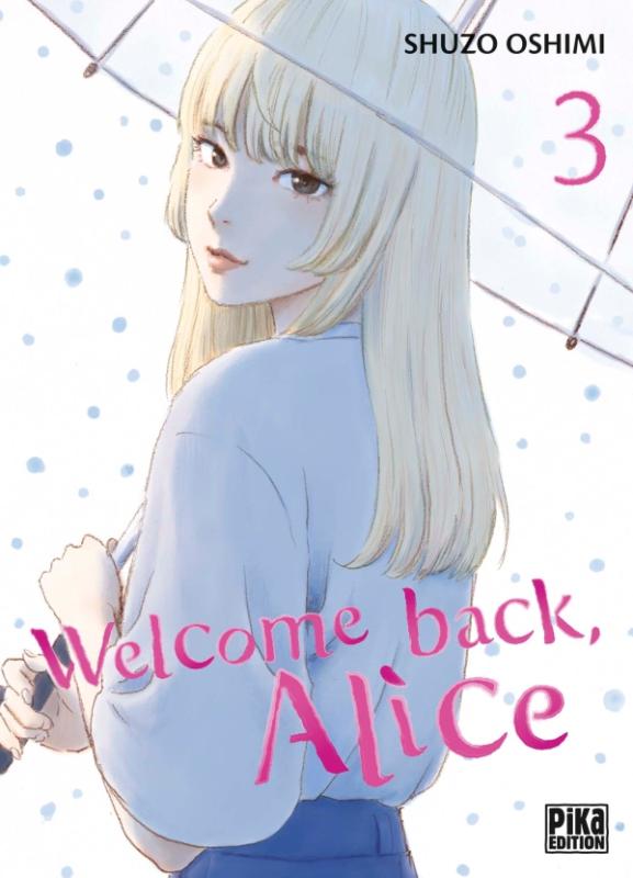 WELCOME BACK, ALICE - WELCOME BACK,  ALICE T03