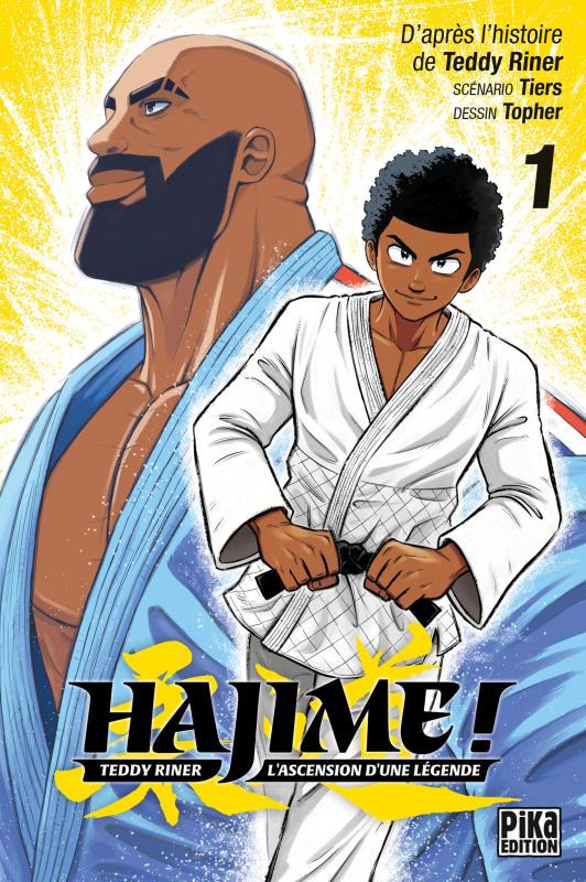 HAJIME ! T01 - TEDDY RINER : L'ASCENSION D'UNE LEGENDE