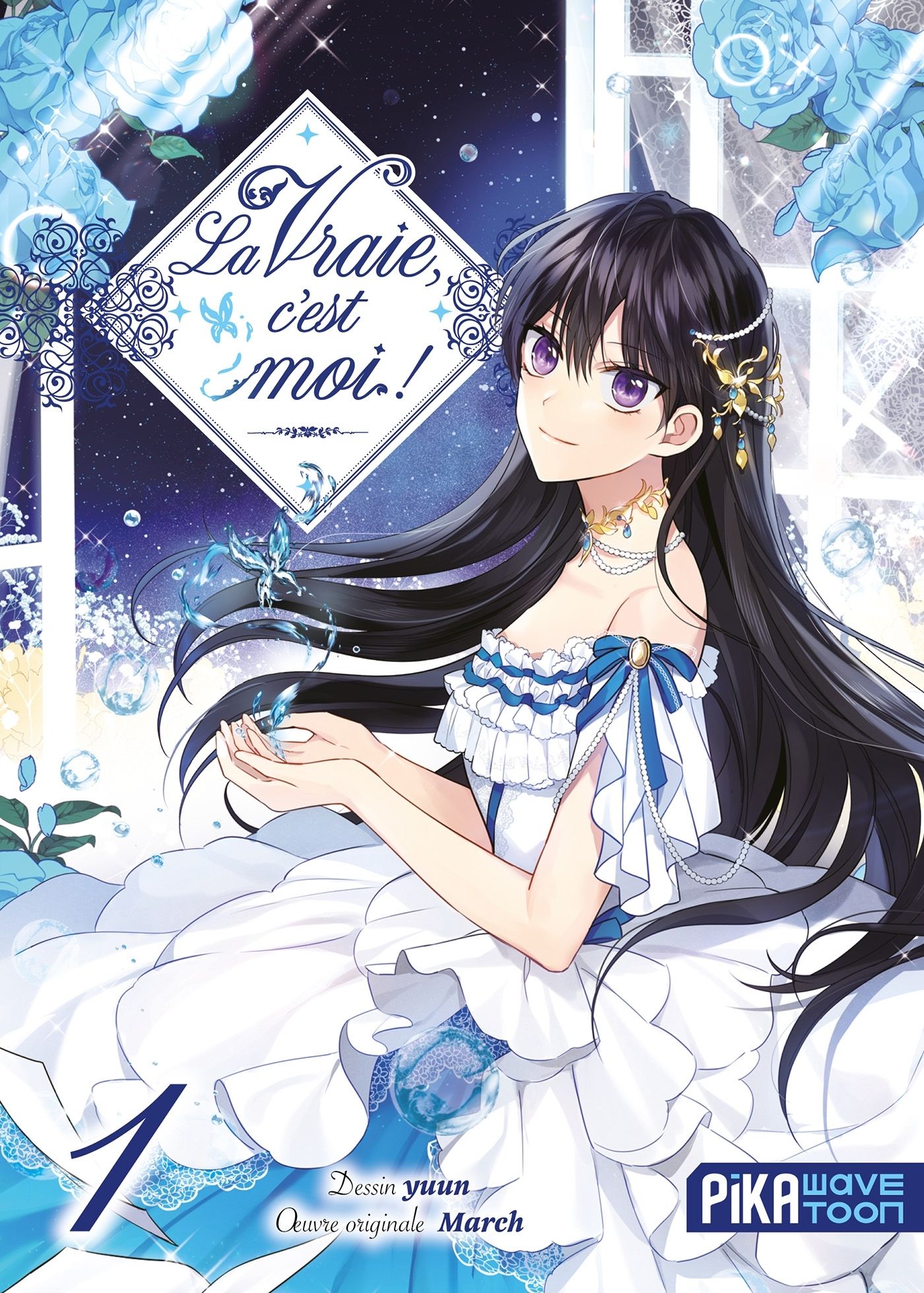 LA VRAIE, C'EST MOI ! T01