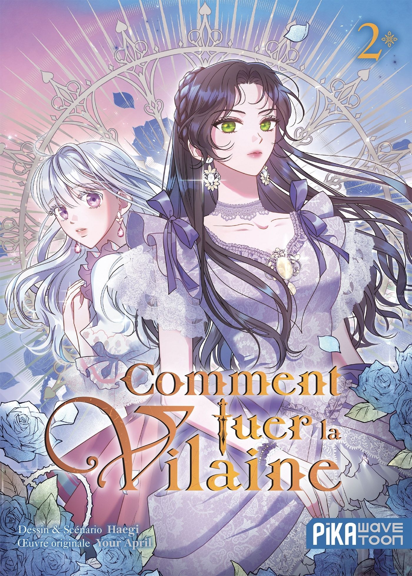 COMMENT TUER LA VILAINE T02