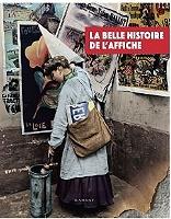 LA BELLE HISTOIRE DE L'AFFICHE