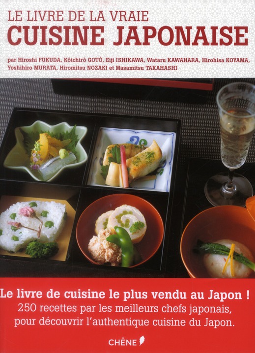 LE LIVRE DE LA VRAIE CUISINE JAPONAISE