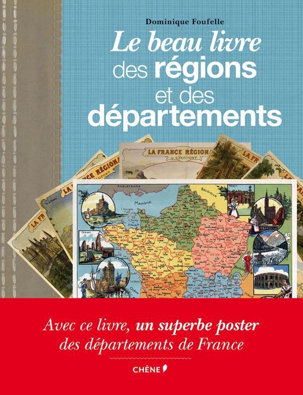 LE BEAU LIVRE DES REGIONS ET DES DEPARTEMENTS