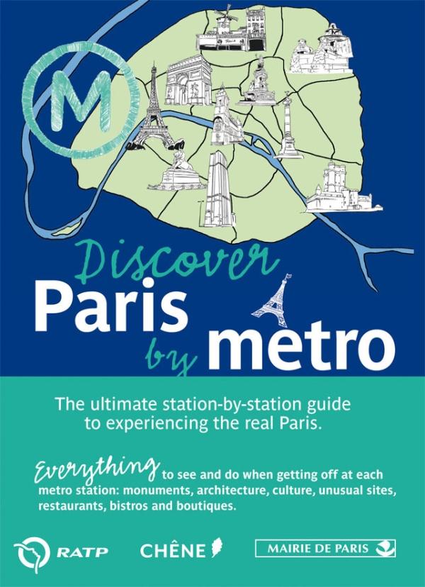 DISCOVER PARIS BY METRO