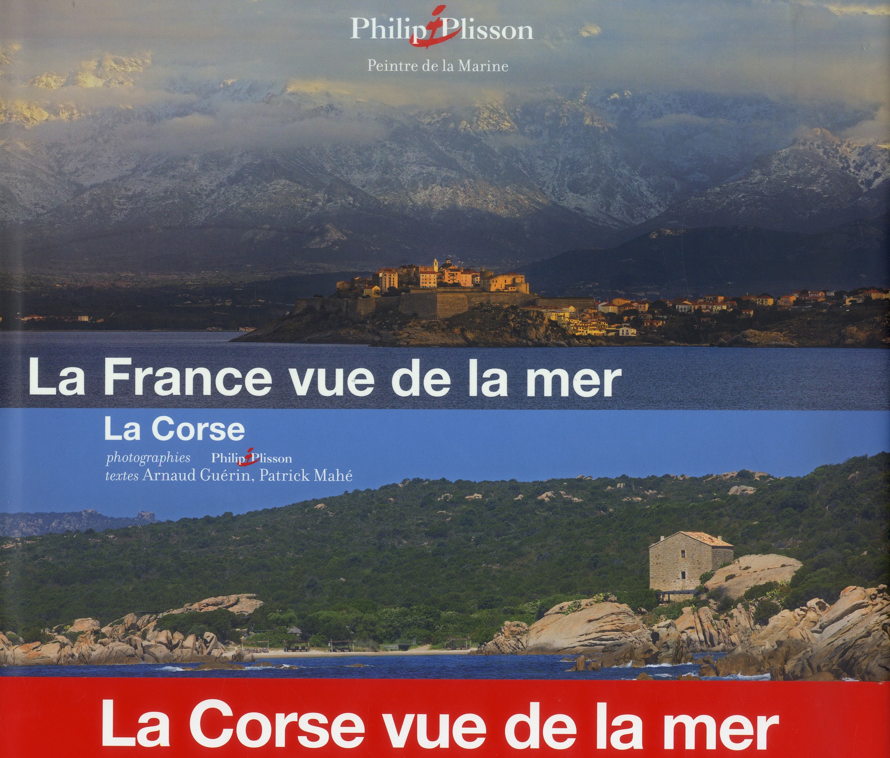 LA FRANCE VUE DE LA MER : LA CORSE