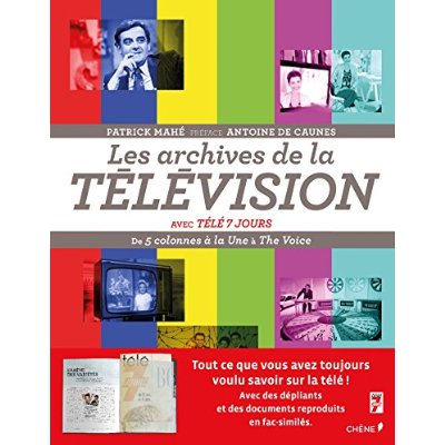 LES ARCHIVES DE LA TELEVISION AVEC TELE 7 JOURS