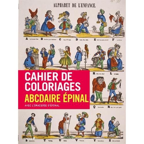 CAHIER DE COLORIAGES ABCDAIRE EPINAL