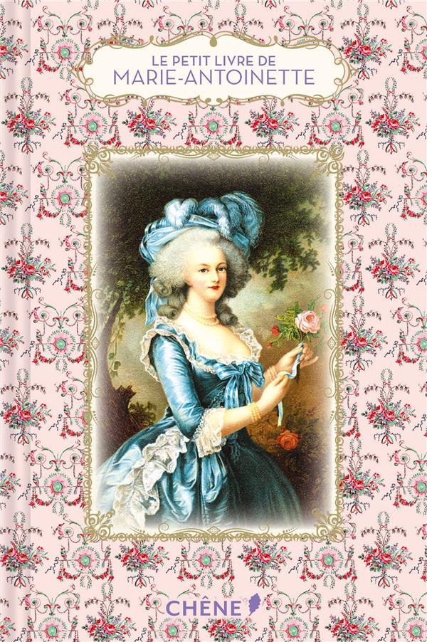 LE PETIT LIVRE DE MARIE-ANTOINETTE