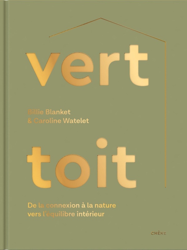 VERT TOIT - DE LA CONNNEXION A LA NATURE VERS L'EQUILIBRE INTERIEUR