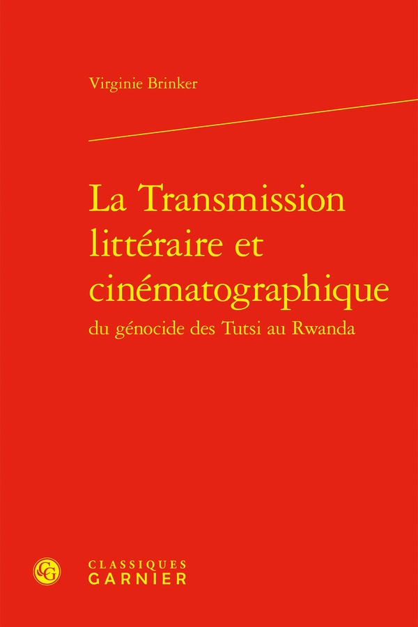 LA TRANSMISSION LITTERAIRE ET CINEMATOGRAPHIQUE