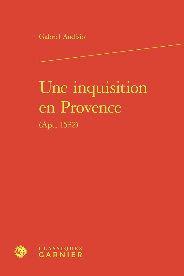 UNE INQUISITION EN PROVENCE