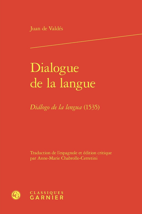 DIALOGUE DE LA LANGUE - DIALOGO DE LA LENGUA (1535)