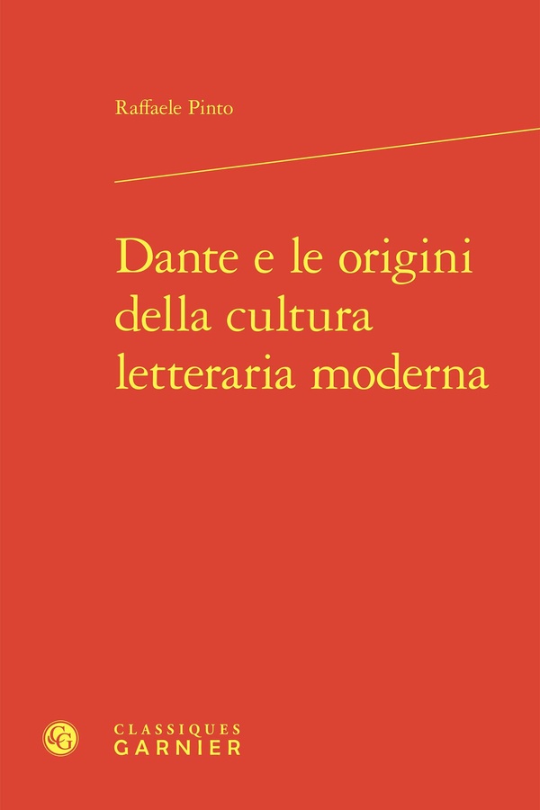 DANTE E LE ORIGINI DELLA CULTURA LETTERARIA MODERNA