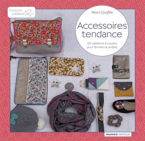 ACCESSOIRES TENDANCES