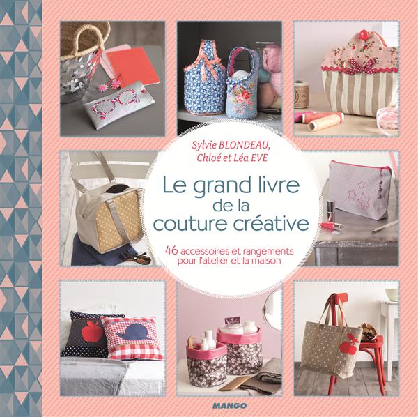 LE GRAND LIVRE DE LA COUTURE CREATIVE