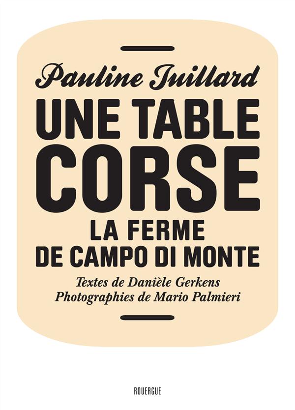 UNE TABLE CORSE - LA FERME DE CAMPO DI MONTE