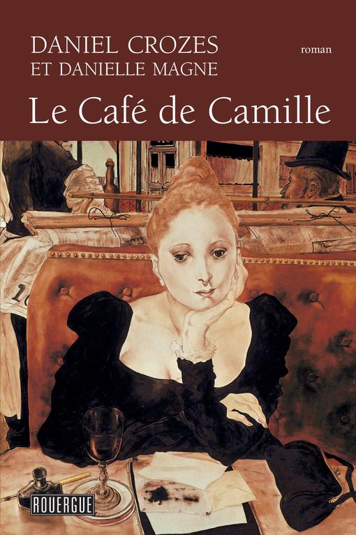 LE CAFE DE CAMILLE