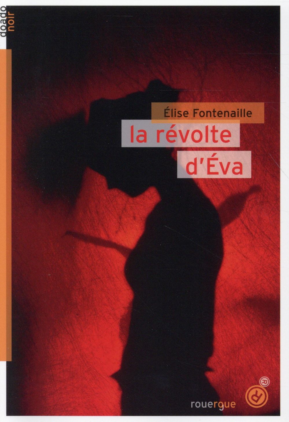 LA REVOLTE D'EVA