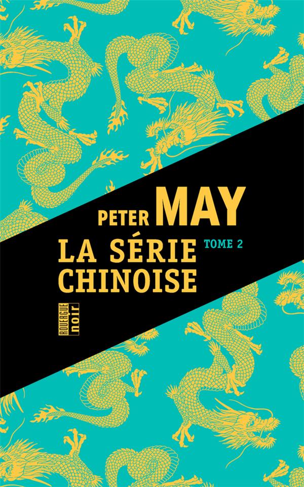 LA SERIE CHINOISE - OMNIBUS - LA SERIE CHINOISE TOME 2