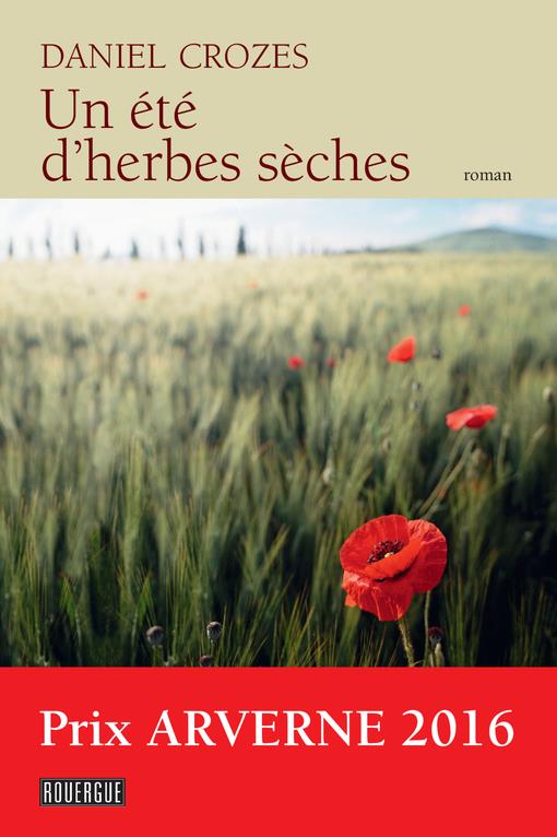 UN ETE D'HERBES SECHES