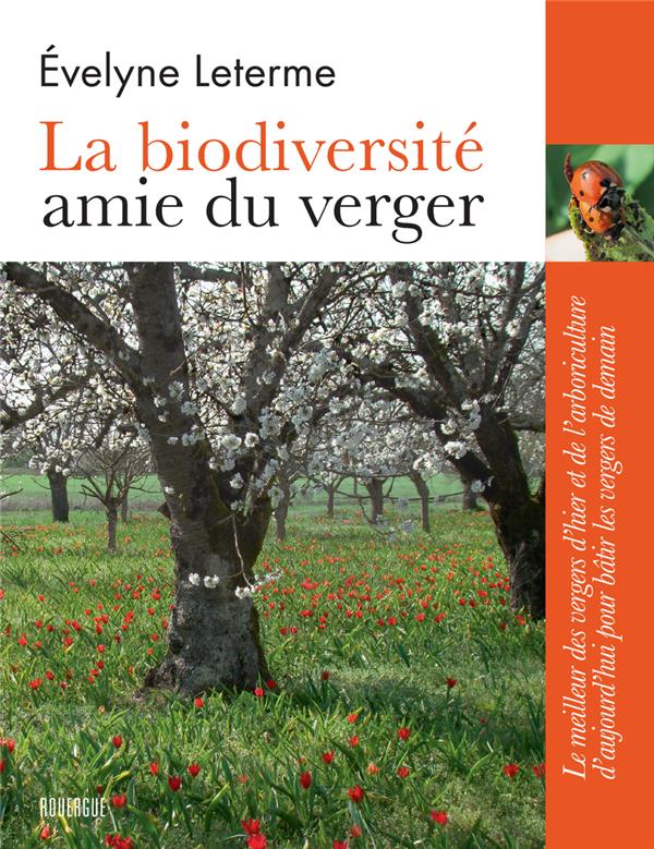 LA BIODIVERSITE, AMIE DU VERGER NE