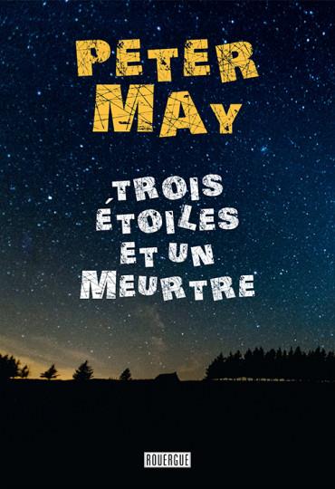 TROIS ETOILES ET UN MEURTRE