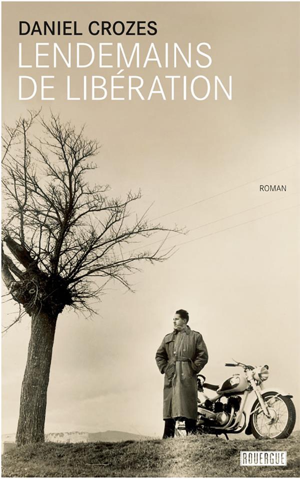 LENDEMAINS DE LIBERATION