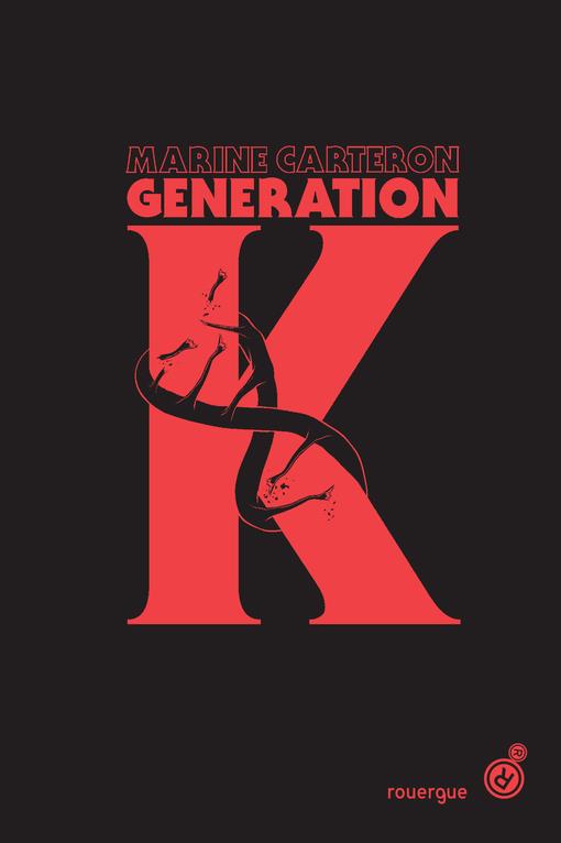 GENERATION K (TOME1) - VOL01