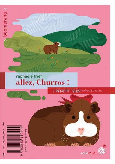 ALLEZ, CHURROS ! / PITIE, JULIETTE !