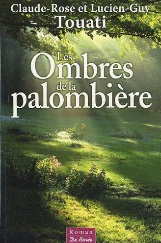 OMBRES DE LA PALOMBIERE (LES)
