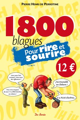 1800 BLAGUES POUR RIRE ET SOURIRE